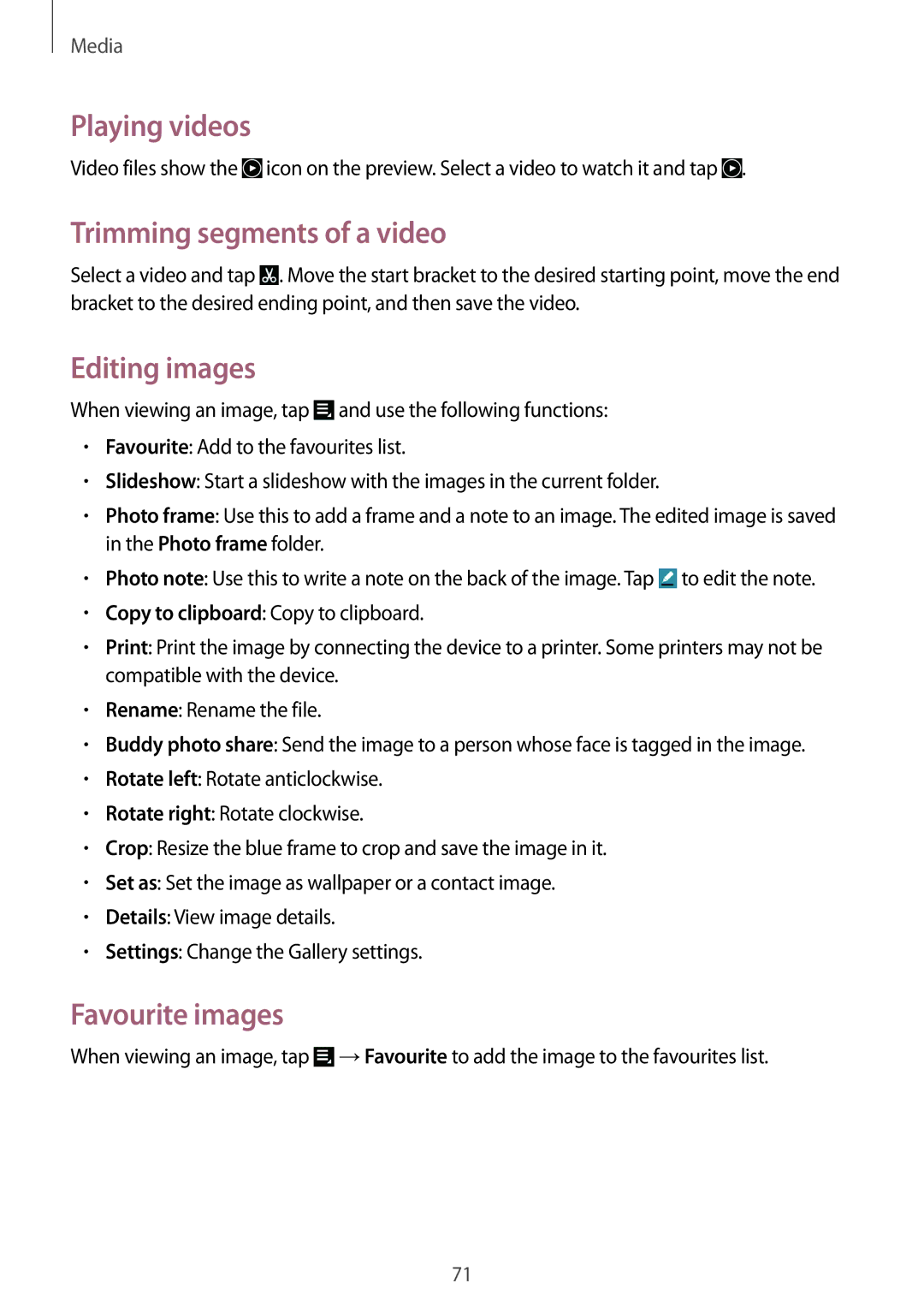 Samsung GT-N8010EAXXEF, GT-N8010EAADBT manual Playing videos, Trimming segments of a video, Editing images, Favourite images 