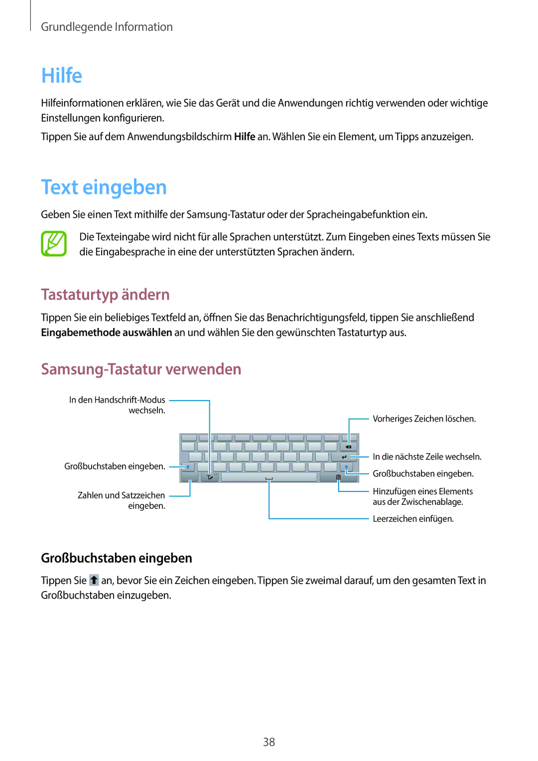 Samsung GT-N8010ZWATUR, GT-N8010EAADBT, GT-N8010ZWXDBT Hilfe, Text eingeben, Tastaturtyp ändern, Großbuchstaben eingeben 