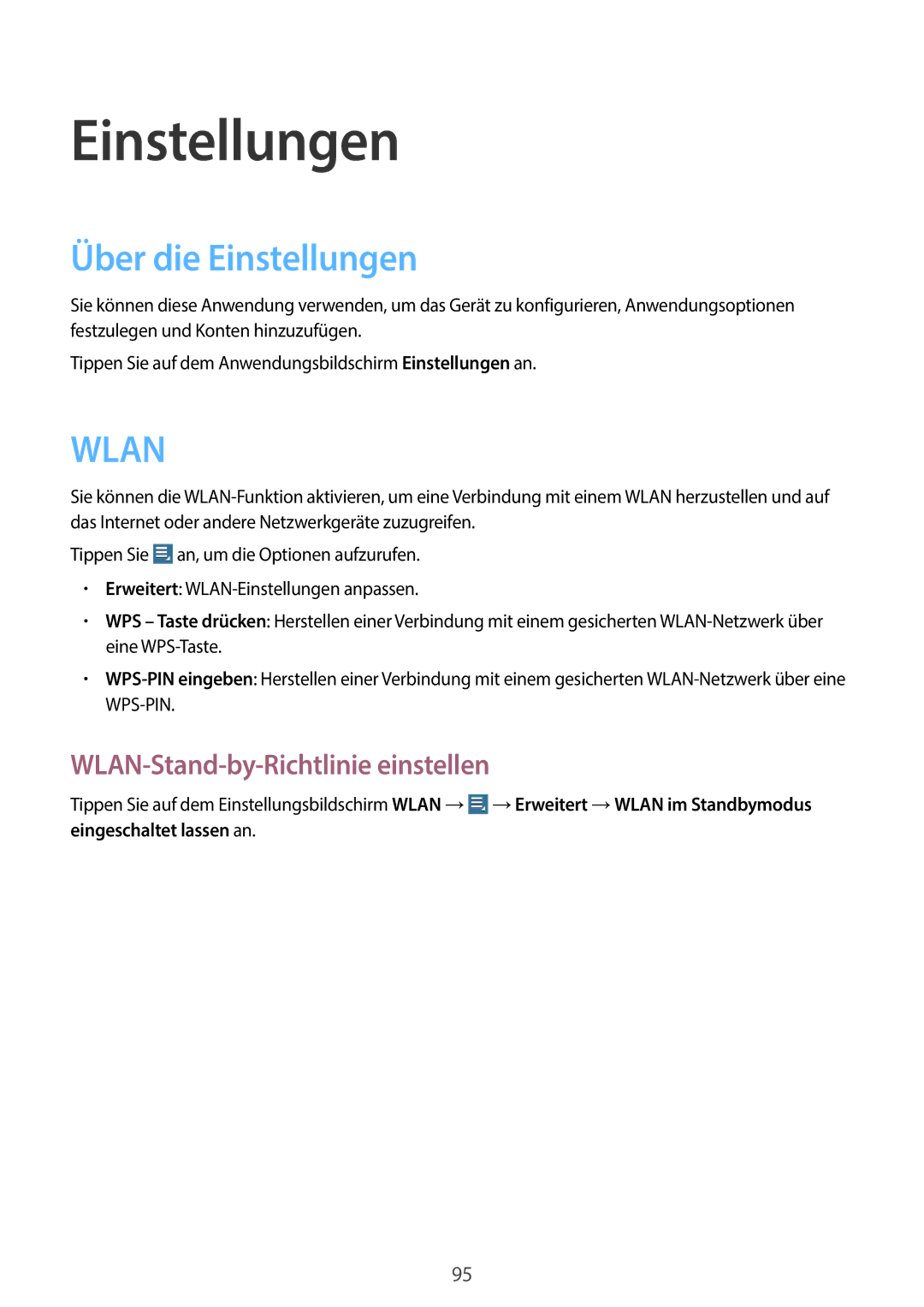 Samsung GT-N8010EAXDBT, GT-N8010EAADBT, GT-N8010ZWXDBT manual Über die Einstellungen, WLAN-Stand-by-Richtlinie einstellen 