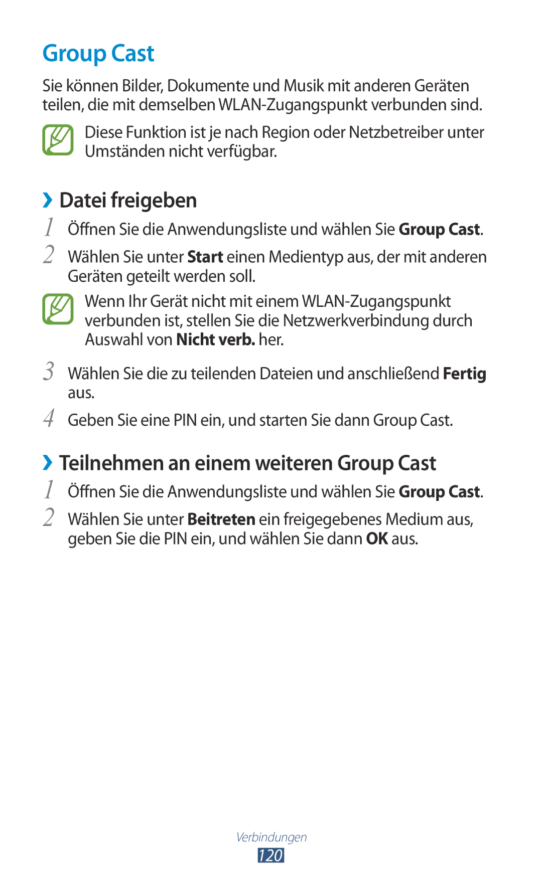 Samsung GT-N8010ZWATPH, GT-N8010EAADBT, GT-N8010ZWXDBT, GT-N8010ZWXTUR manual ››Teilnehmen an einem weiteren Group Cast 