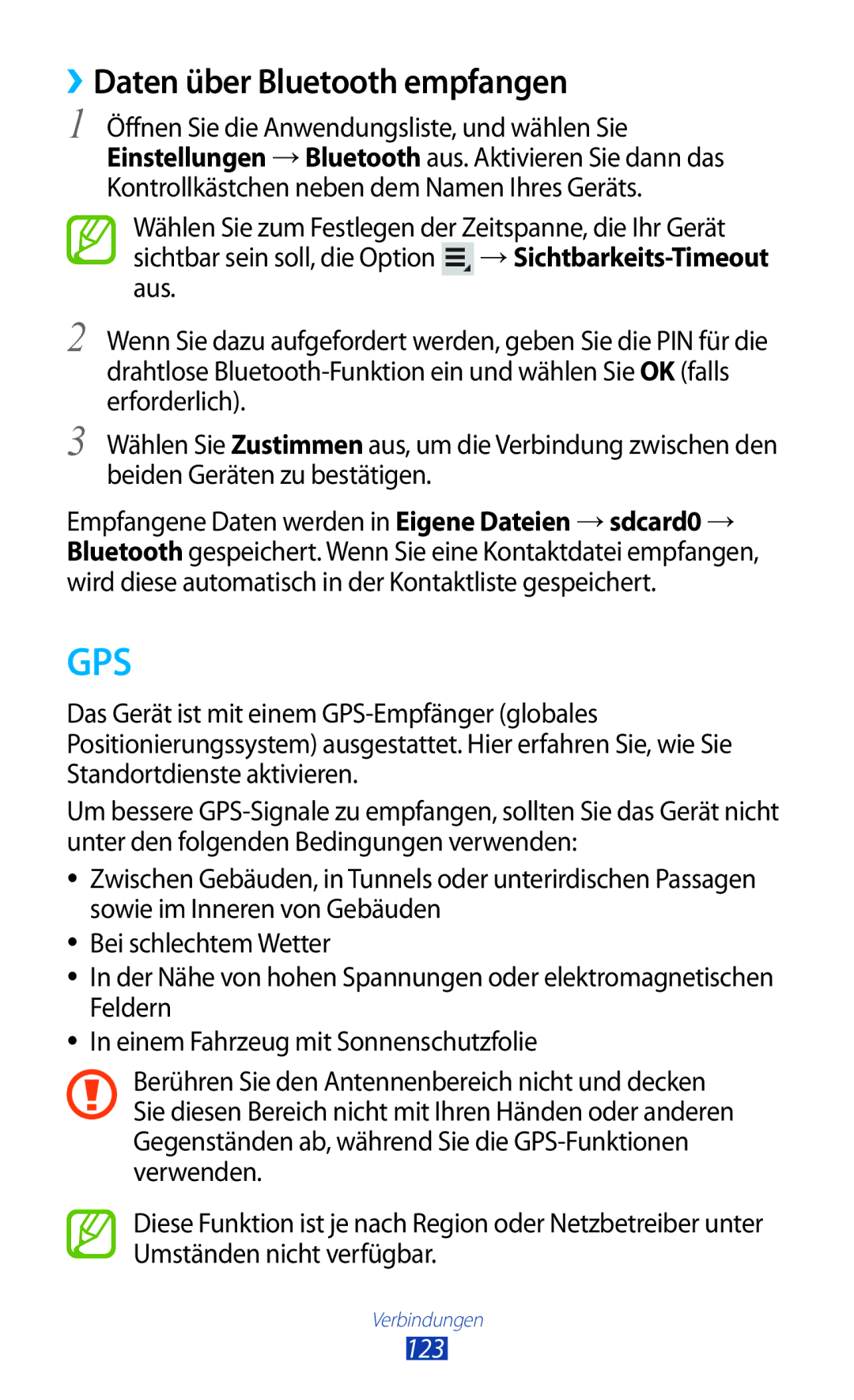 Samsung GT-N8010ZWAATO, GT-N8010EAADBT, GT-N8010ZWXDBT, GT-N8010ZWXTUR, GT-N8010ZWATPH Gps, ››Daten über Bluetooth empfangen 