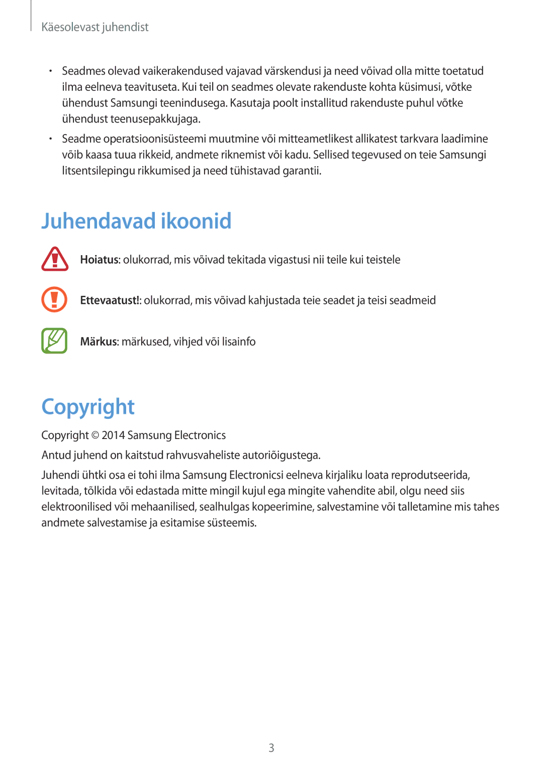 Samsung GT-N8010ZWASEB, GT-N8010EAASEB manual Juhendavad ikoonid, Copyright 