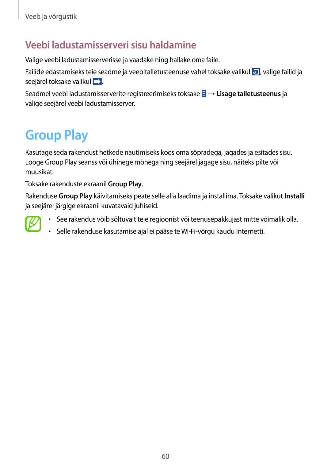Samsung GT-N8010EAASEB, GT-N8010ZWASEB manual Group Play, Veebi ladustamisserveri sisu haldamine 