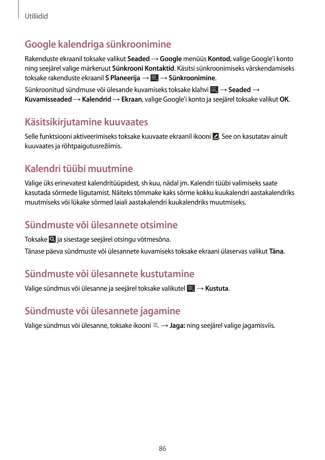 Samsung GT-N8010EAASEB manual Google kalendriga sünkroonimine, Käsitsikirjutamine kuuvaates, Kalendri tüübi muutmine 