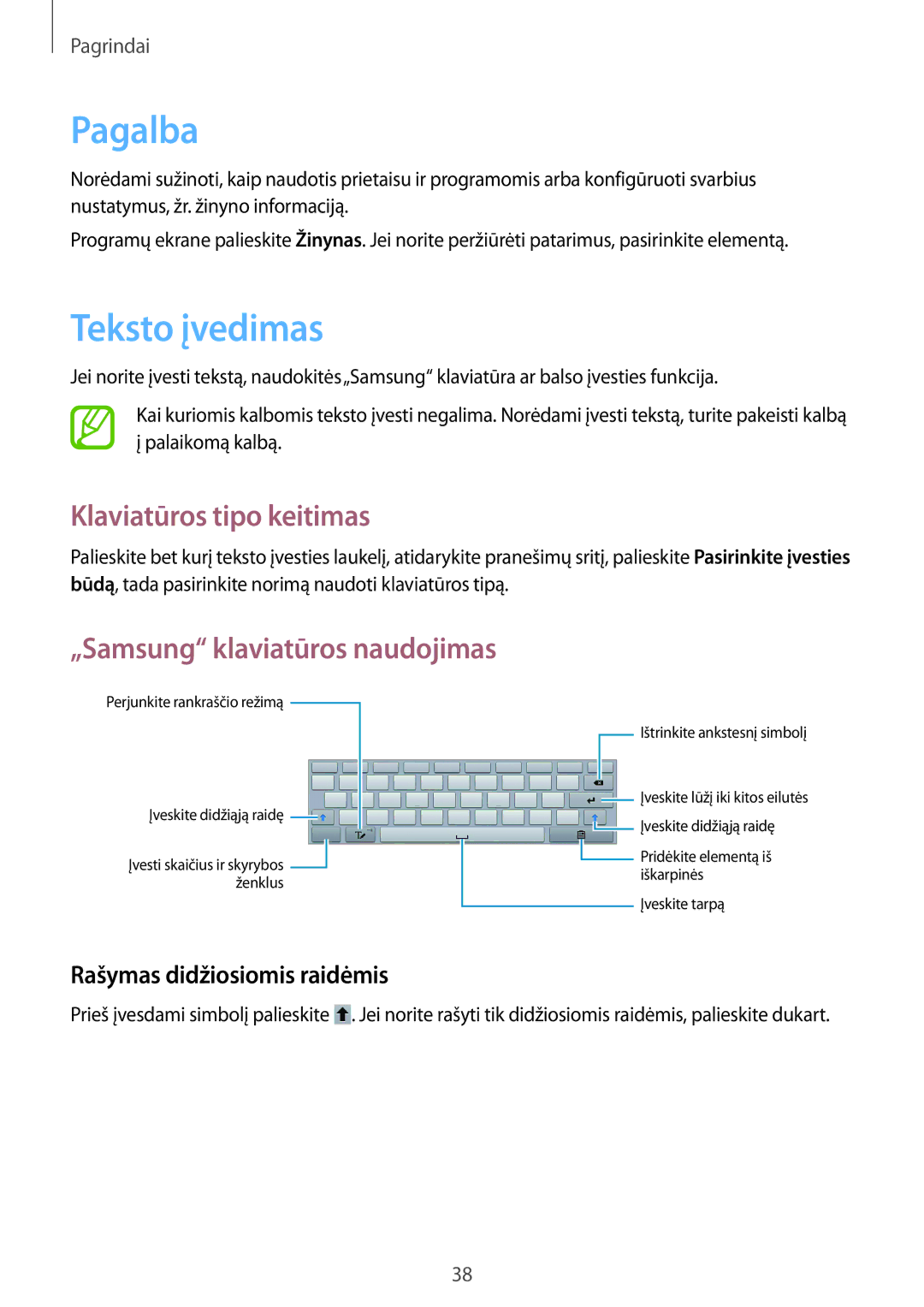 Samsung GT-N8010EAASEB manual Pagalba, Teksto įvedimas, Klaviatūros tipo keitimas, „Samsung klaviatūros naudojimas 