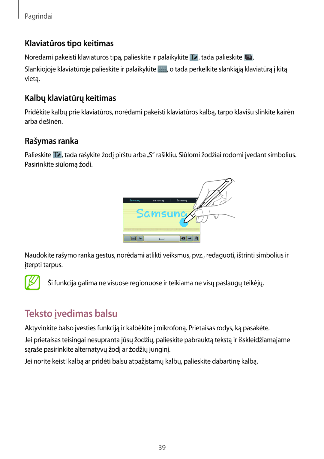 Samsung GT-N8010ZWASEB manual Teksto įvedimas balsu, Klaviatūros tipo keitimas, Kalbų klaviatūrų keitimas, Rašymas ranka 