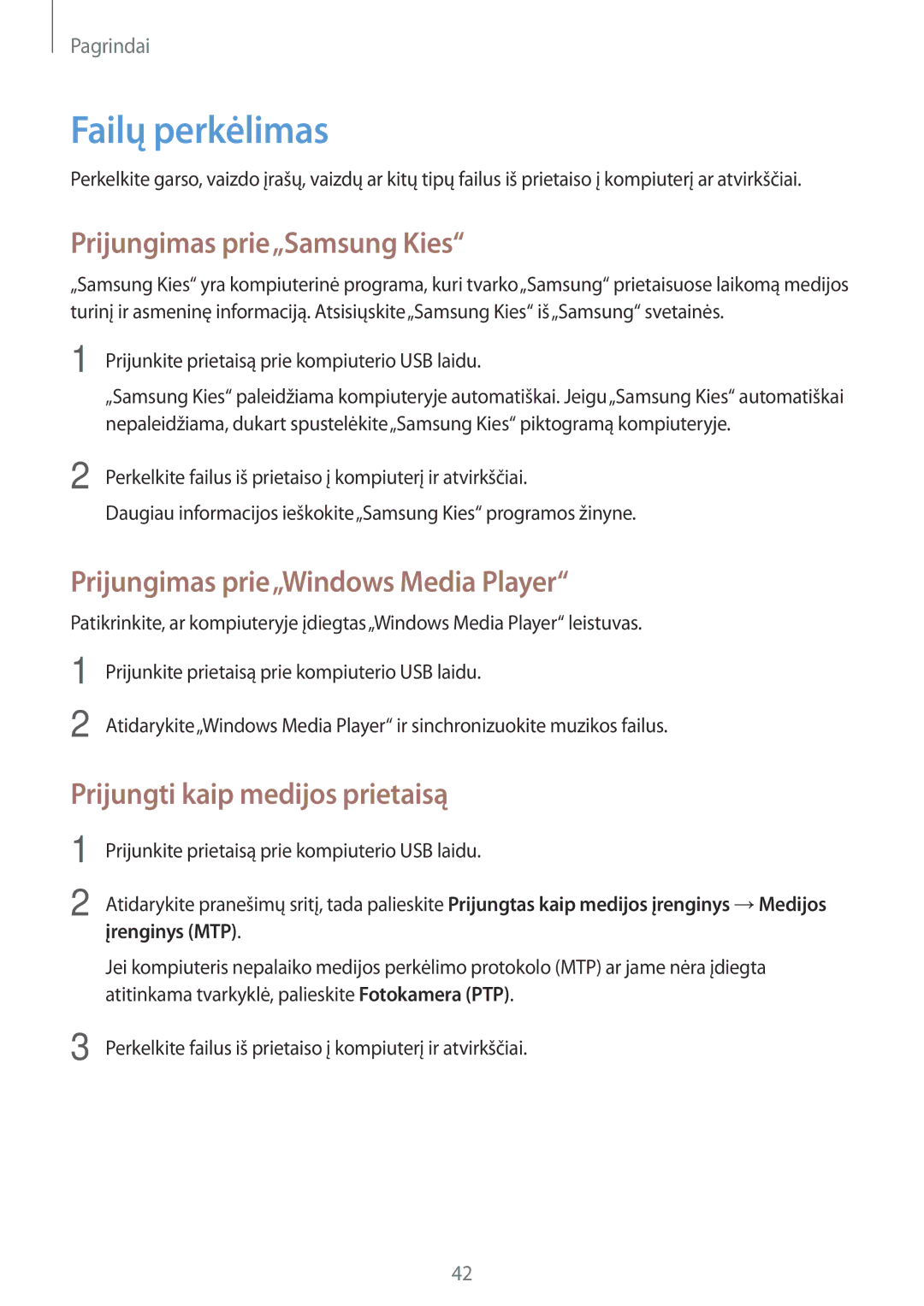 Samsung GT-N8010EAASEB manual Failų perkėlimas, Prijungimas prie„Samsung Kies, Prijungimas prie„Windows Media Player 