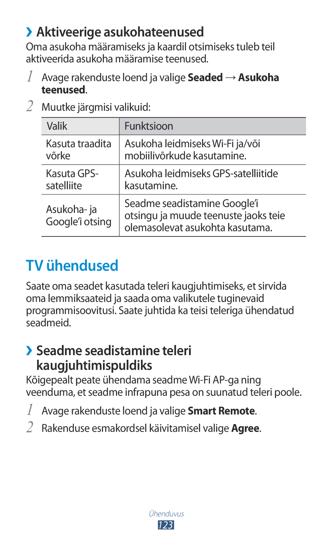 Samsung GT-N8010ZWASEB manual TV ühendused, ››Aktiveerige asukohateenused, ››Seadme seadistamine teleri kaugjuhtimispuldiks 