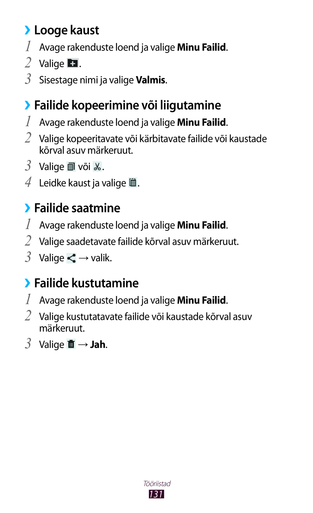 Samsung GT-N8010ZWASEB manual Looge kaust, Failide kopeerimine või liigutamine, ››Failide saatmine, ››Failide kustutamine 