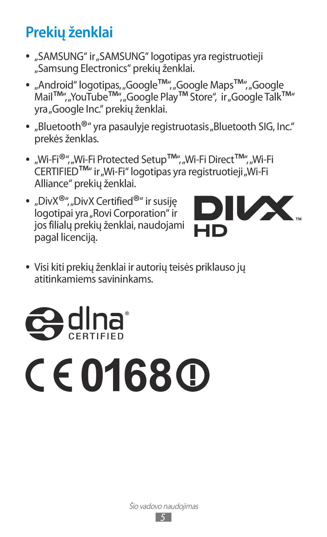 Samsung GT-N8010ZWASEB, GT-N8010EAASEB manual Prekių ženklai 