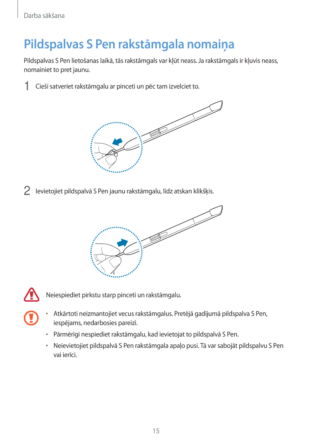 Samsung GT-N8010ZWASEB, GT-N8010EAASEB manual Pildspalvas S Pen rakstāmgala nomaiņa 