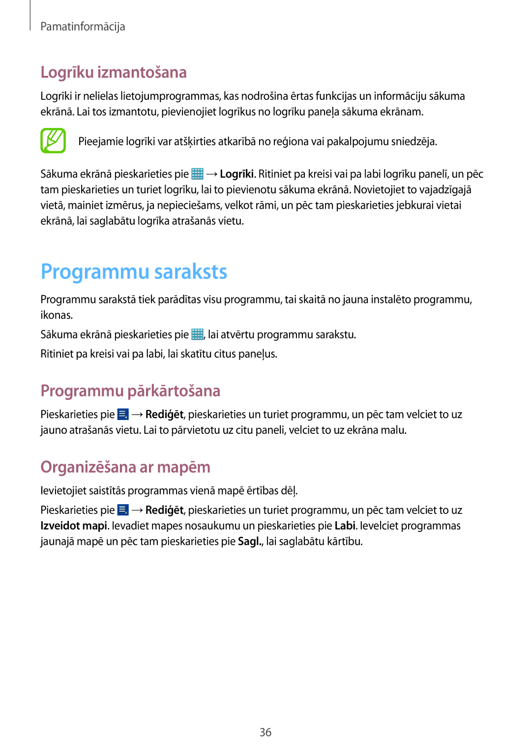 Samsung GT-N8010EAASEB manual Programmu saraksts, Logrīku izmantošana, Programmu pārkārtošana, Organizēšana ar mapēm 