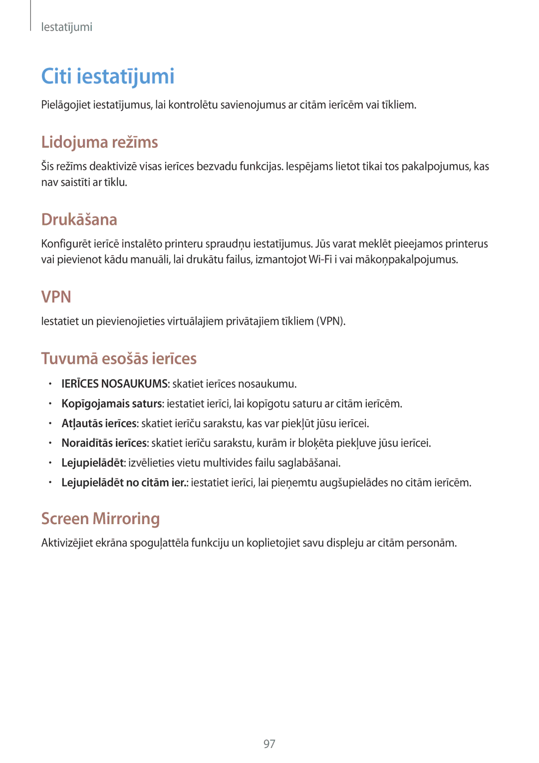 Samsung GT-N8010ZWASEB manual Citi iestatījumi, Lidojuma režīms, Drukāšana, Tuvumā esošās ierīces, Screen Mirroring 