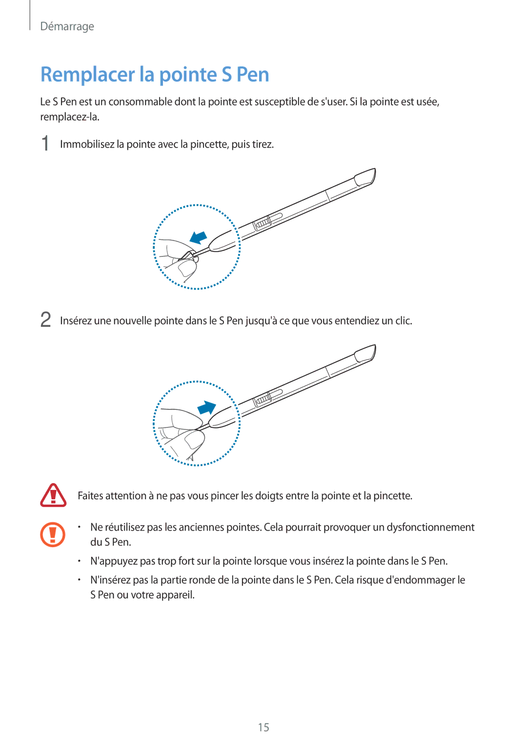 Samsung GT-N8010EAXXEF, GT-N8010EAEXEF, GT-N8010ZWXXEF, GT-N8010ZWAXEF, GT-N8010ZWEXEF manual Remplacer la pointe S Pen 