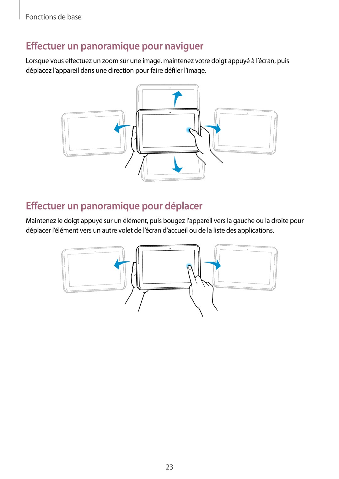 Samsung GT-N8010EAAXEF, GT-N8010EAEXEF manual Effectuer un panoramique pour naviguer, Effectuer un panoramique pour déplacer 