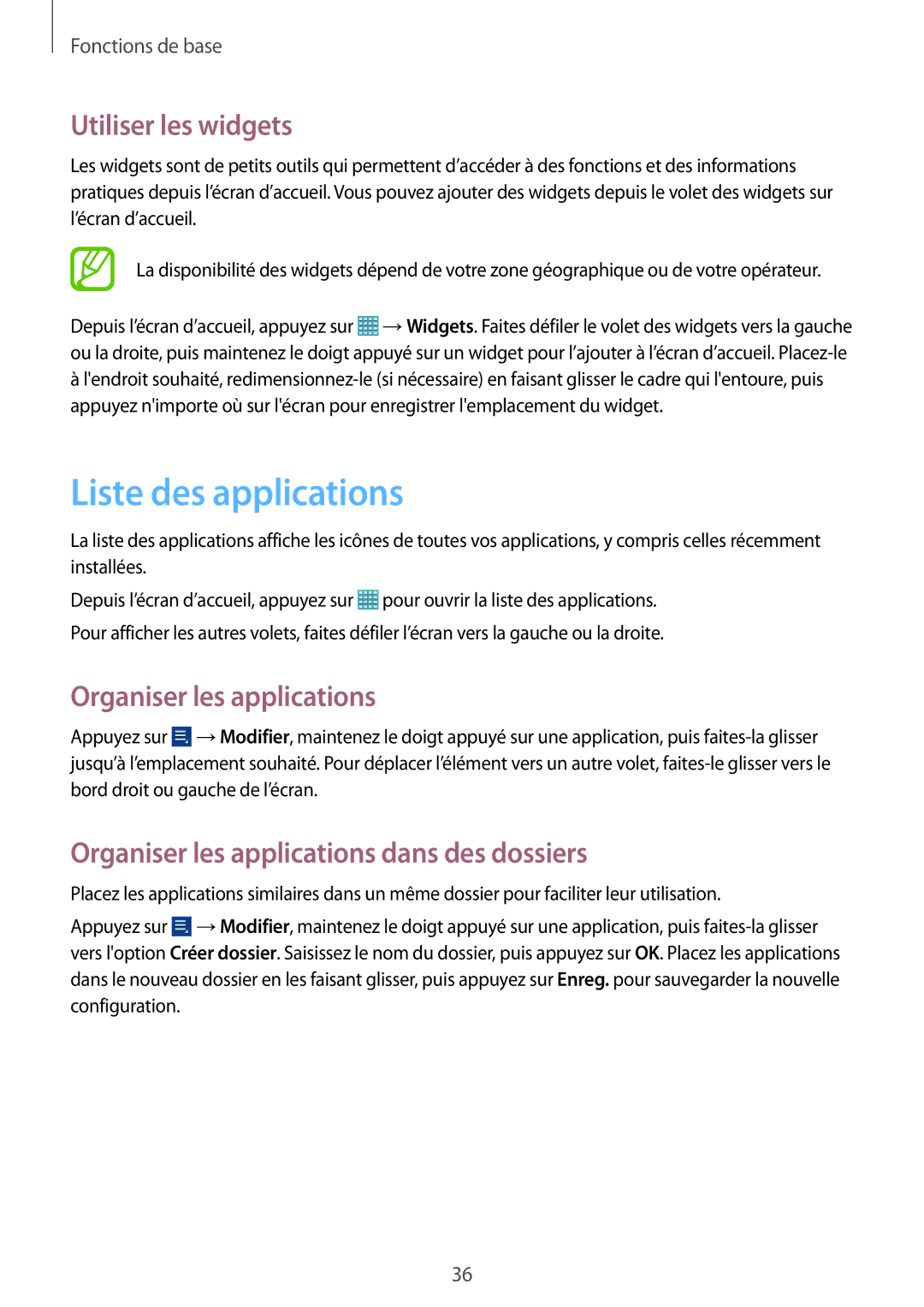 Samsung GT-N8010EAEXEF, GT-N8010ZWXXEF manual Liste des applications, Utiliser les widgets, Organiser les applications 