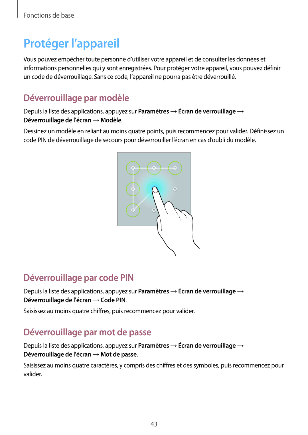 Samsung GT-N8010ZWXXEF, GT-N8010EAEXEF manual Protéger l’appareil, Déverrouillage par modèle, Déverrouillage par code PIN 