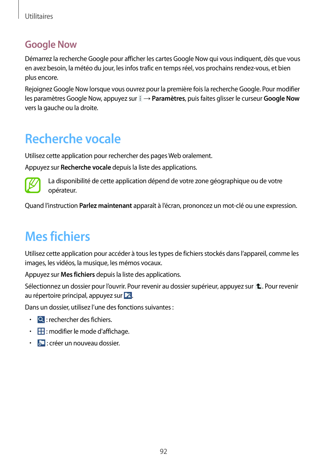 Samsung GT-N8010ZWAXEF, GT-N8010EAEXEF, GT-N8010ZWXXEF, GT-N8010EAXXEF manual Recherche vocale, Mes fichiers, Google Now 