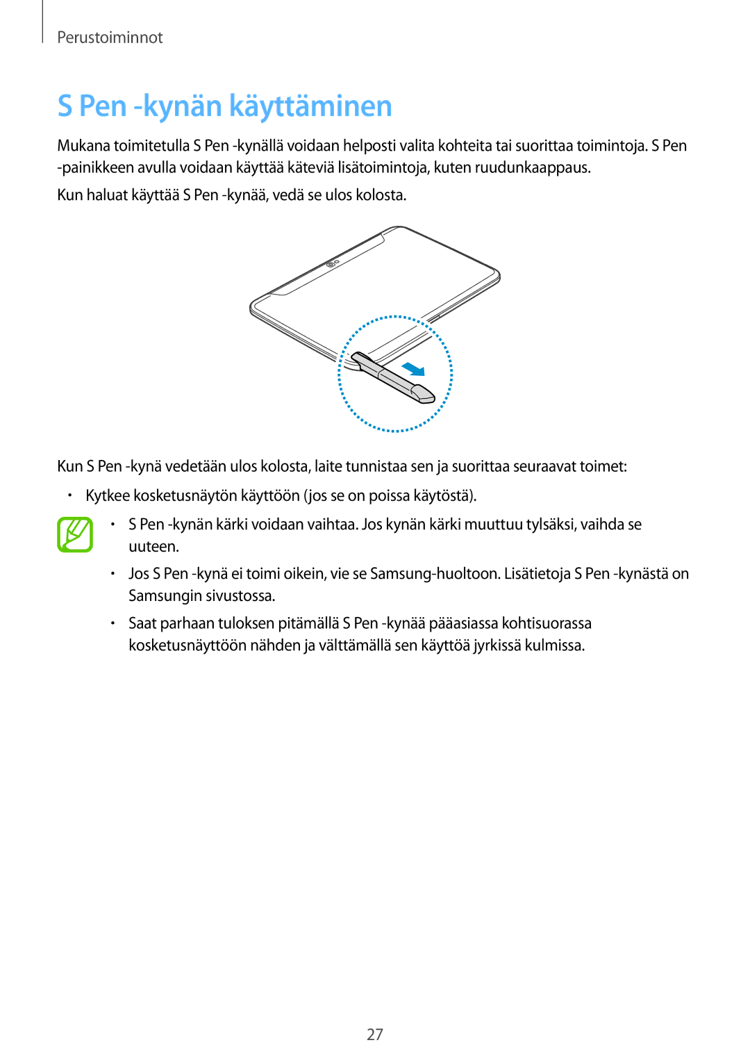 Samsung GT-N8010EAXNEE, GT-N8010ZWANEE, GT-N8010ZWXNEE, GT-N8010GRANEE, GT-N8010EAANEE manual Pen -kynän käyttäminen 