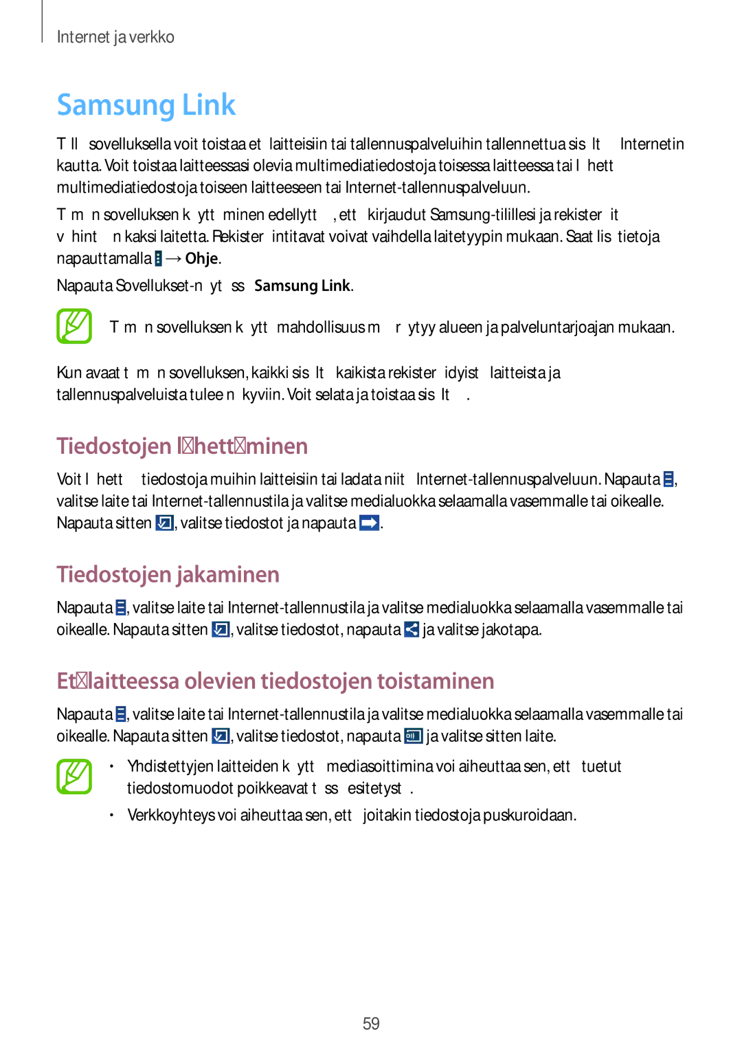 Samsung GT-N8010EAANEE, GT-N8010ZWANEE, GT-N8010ZWXNEE manual Samsung Link, Tiedostojen lähettäminen, Tiedostojen jakaminen 