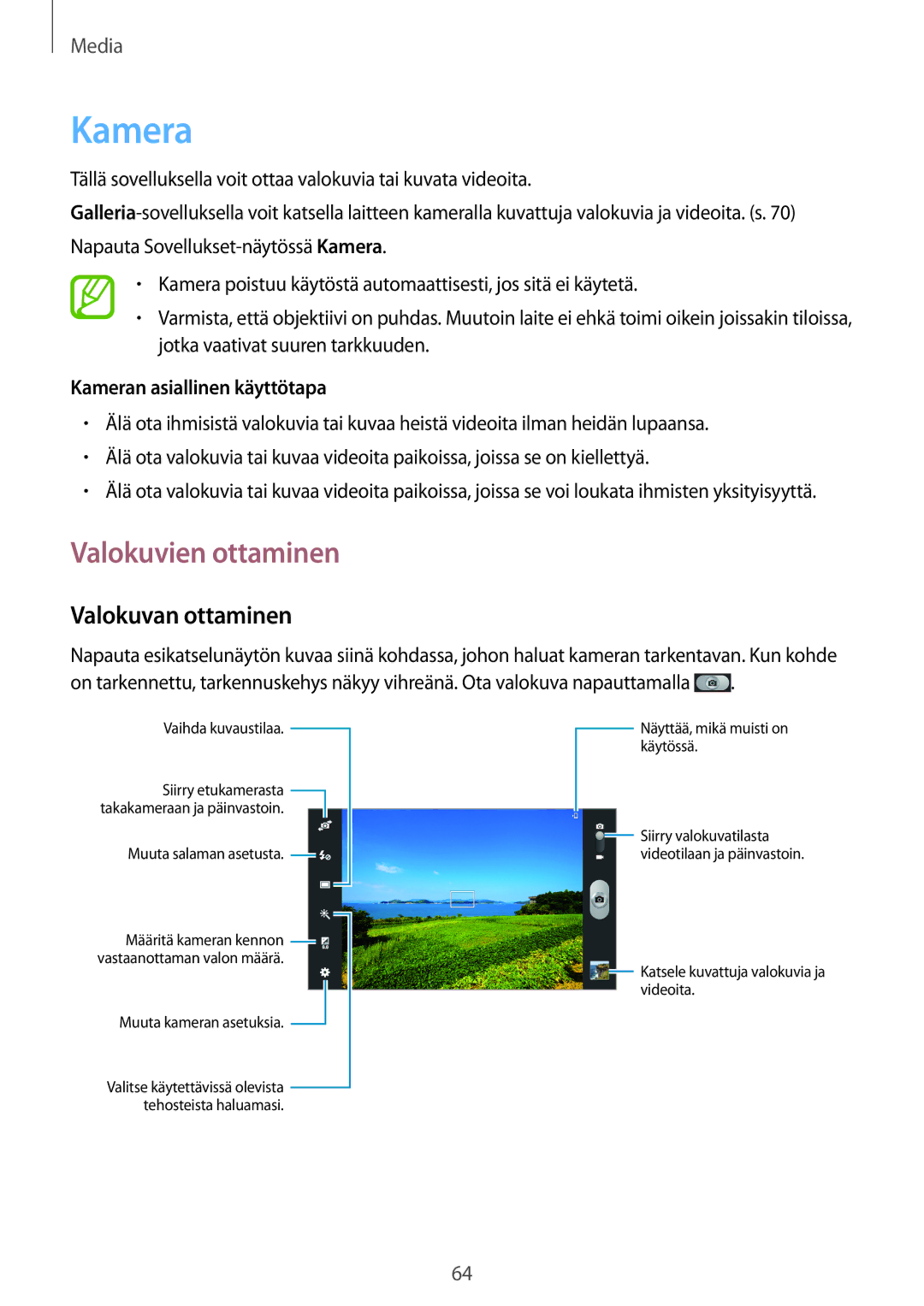 Samsung GT-N8010EAANEE, GT-N8010ZWANEE manual Valokuvien ottaminen, Valokuvan ottaminen, Kameran asiallinen käyttötapa 