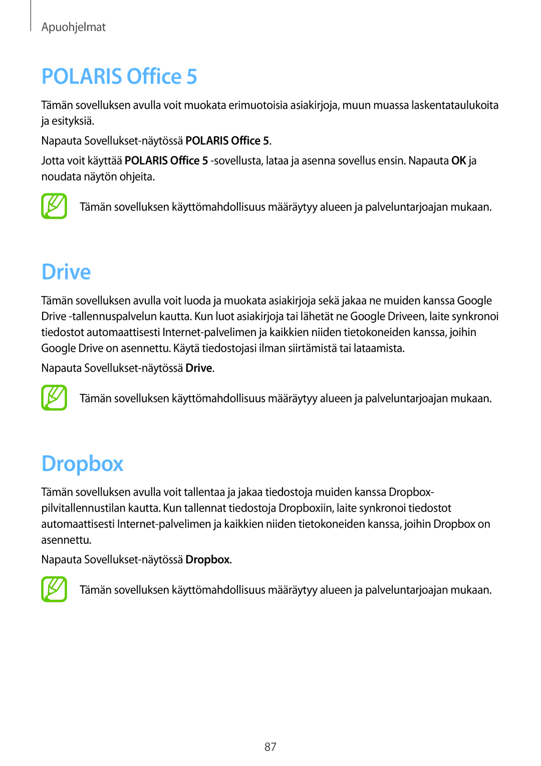 Samsung GT-N8010EAXNEE, GT-N8010ZWANEE, GT-N8010ZWXNEE manual Polaris Office, Dropbox, Napauta Sovellukset-näytössä Drive 