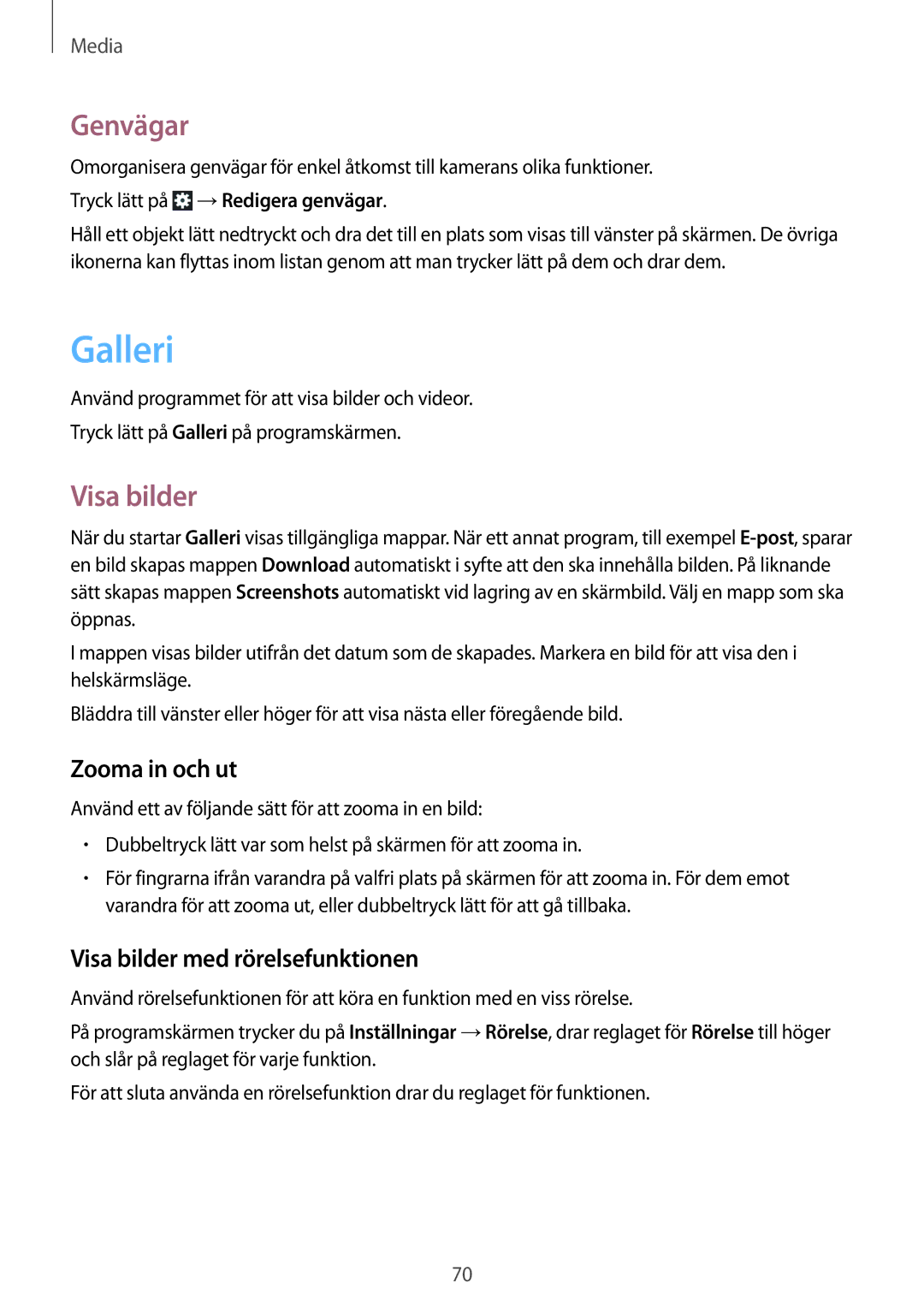 Samsung GT-N8010ZWANEE, GT-N8010ZWXNEE manual Galleri, Genvägar, Zooma in och ut, Visa bilder med rörelsefunktionen 