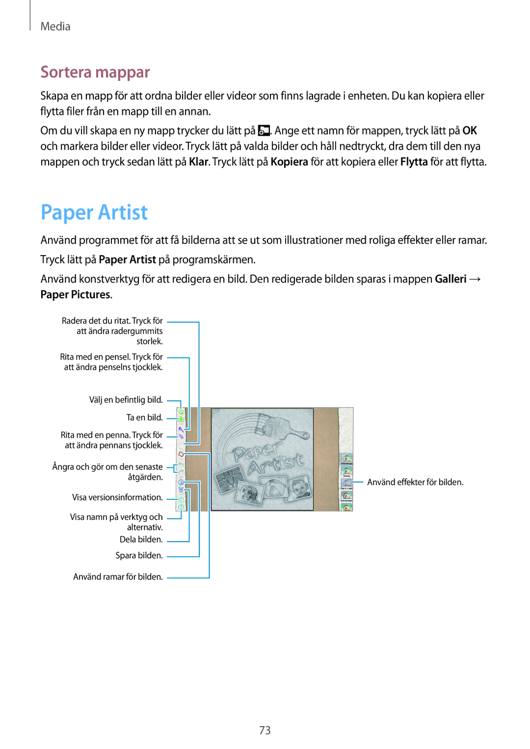 Samsung GT-N8010GRANEE, GT-N8010ZWANEE, GT-N8010ZWXNEE, GT-N8010EAXNEE, GT-N8010EAANEE manual Paper Artist, Paper Pictures 