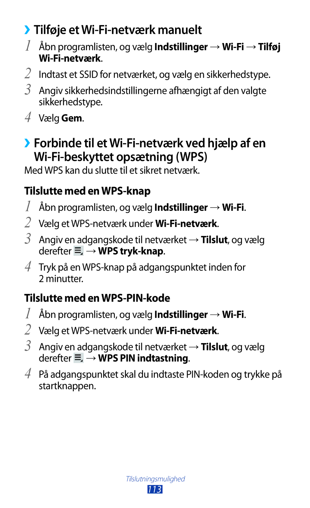 Samsung GT-N8010GRANEE manual ››Tilføje et Wi-Fi-netværk manuelt, Wi-Fi-beskyttet opsætning WPS, Tilslutte med en WPS-knap 