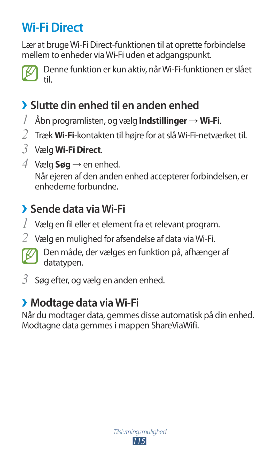 Samsung GT-N8010ZWANEE manual ››Slutte din enhed til en anden enhed, ››Sende data via Wi-Fi, Vælg Wi-Fi Direct 