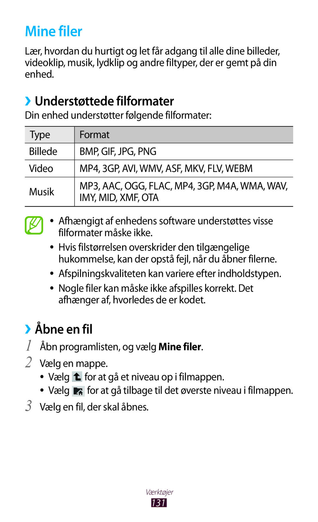 Samsung GT-N8010ZWXNEE, GT-N8010ZWANEE, GT-N8010EAXNEE manual Mine filer, ››Understøttede filformater, ››Åbne en fil 