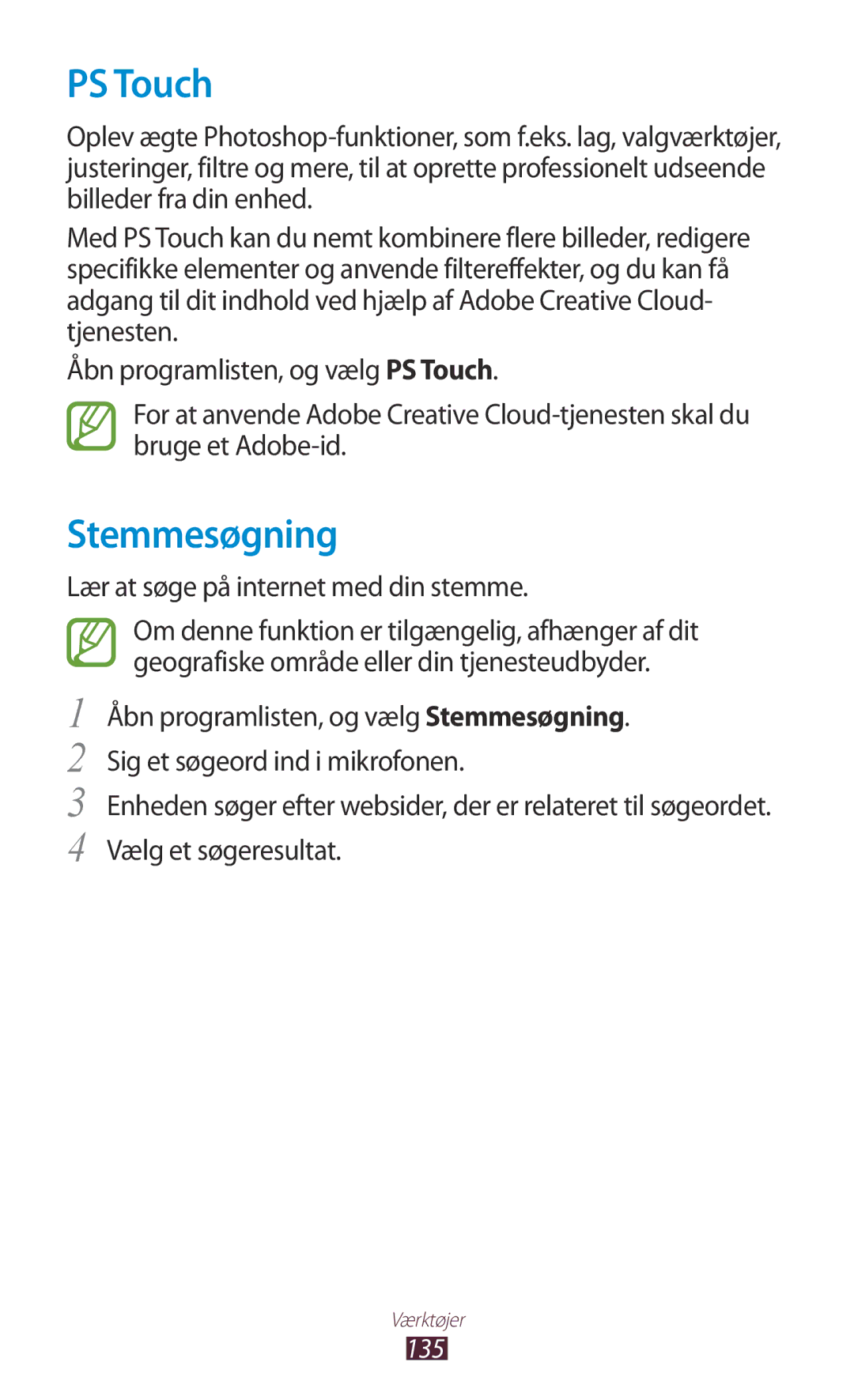 Samsung GT-N8010ZWANEE, GT-N8010ZWXNEE, GT-N8010EAXNEE manual PS Touch, Stemmesøgning, Lær at søge på internet med din stemme 