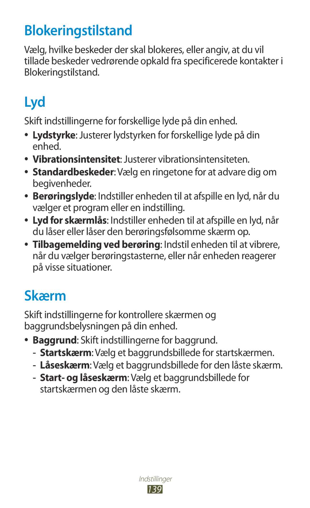 Samsung GT-N8010EAANEE, GT-N8010ZWANEE manual Blokeringstilstand, Lyd, Skærm, Baggrund Skift indstillingerne for baggrund 