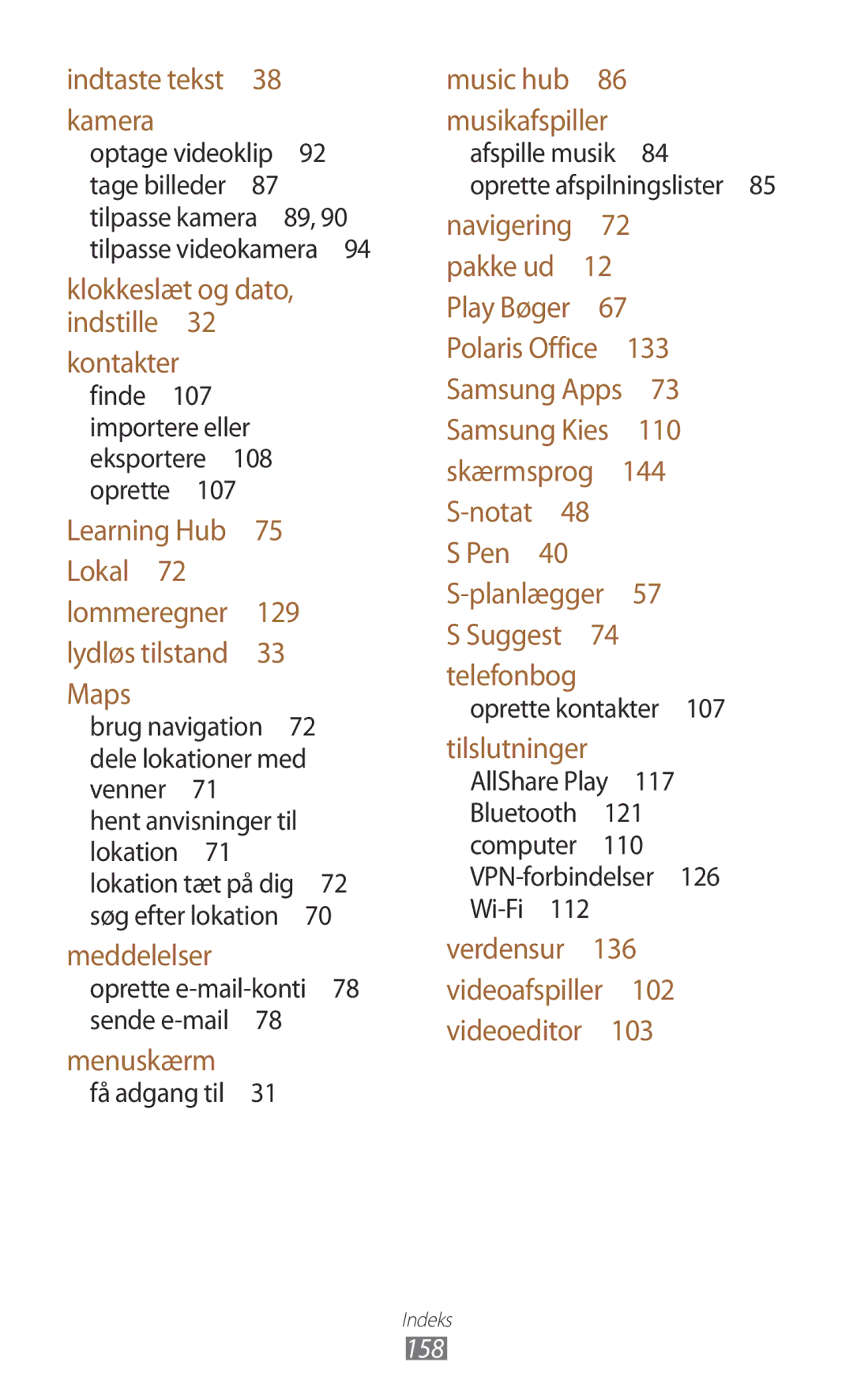 Samsung GT-N8010GRANEE, GT-N8010ZWANEE, GT-N8010ZWXNEE, GT-N8010EAXNEE, GT-N8010EAANEE manual Indtaste tekst 38 kamera 