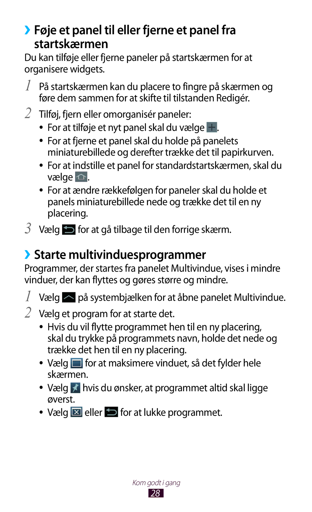 Samsung GT-N8010GRANEE manual ››Føje et panel til eller fjerne et panel fra startskærmen, ››Starte multivinduesprogrammer 