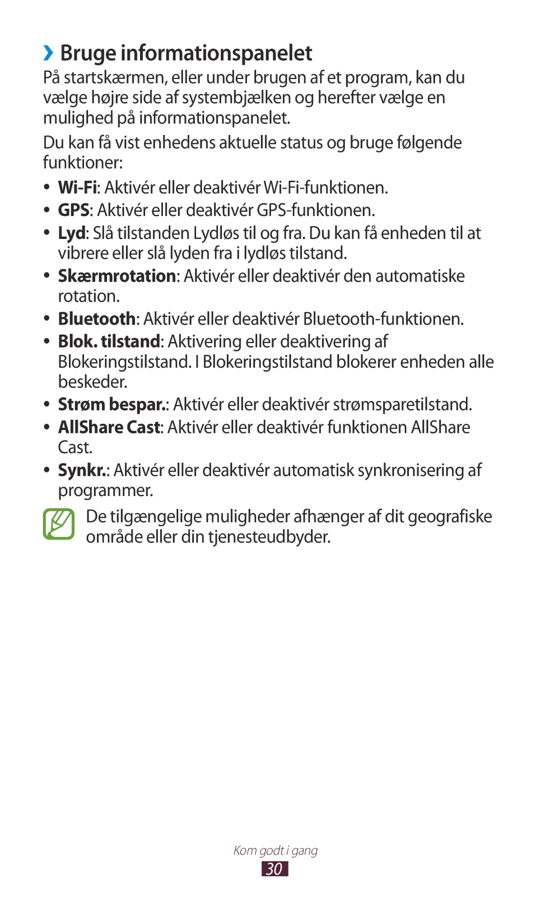 Samsung GT-N8010ZWANEE, GT-N8010ZWXNEE, GT-N8010EAXNEE, GT-N8010GRANEE, GT-N8010EAANEE manual ››Bruge informationspanelet 