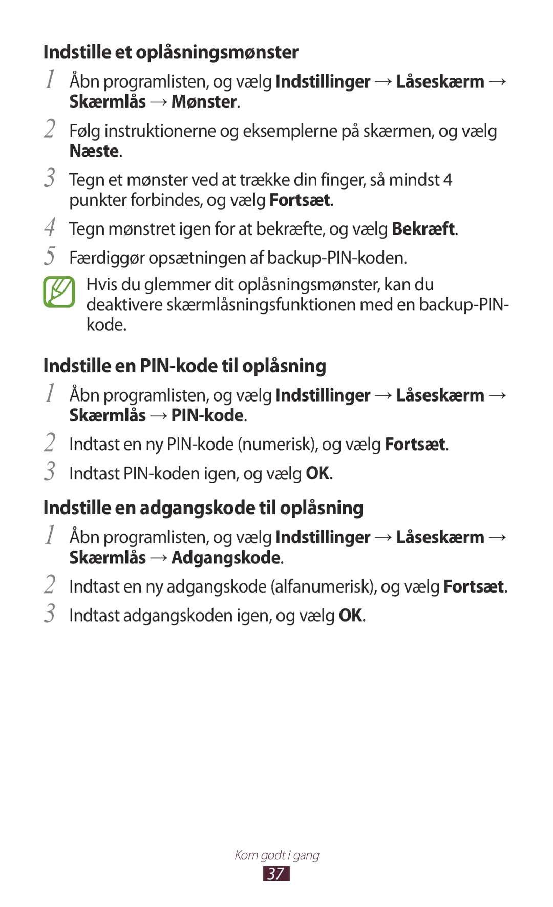 Samsung GT-N8010EAXNEE, GT-N8010ZWANEE, GT-N8010ZWXNEE Indstille et oplåsningsmønster, Indstille en PIN-kode til oplåsning 