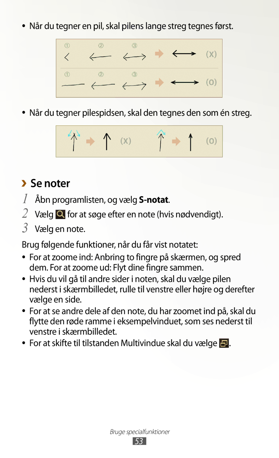 Samsung GT-N8010GRANEE, GT-N8010ZWANEE manual ››Se noter, Når du tegner en pil, skal pilens lange streg tegnes først 