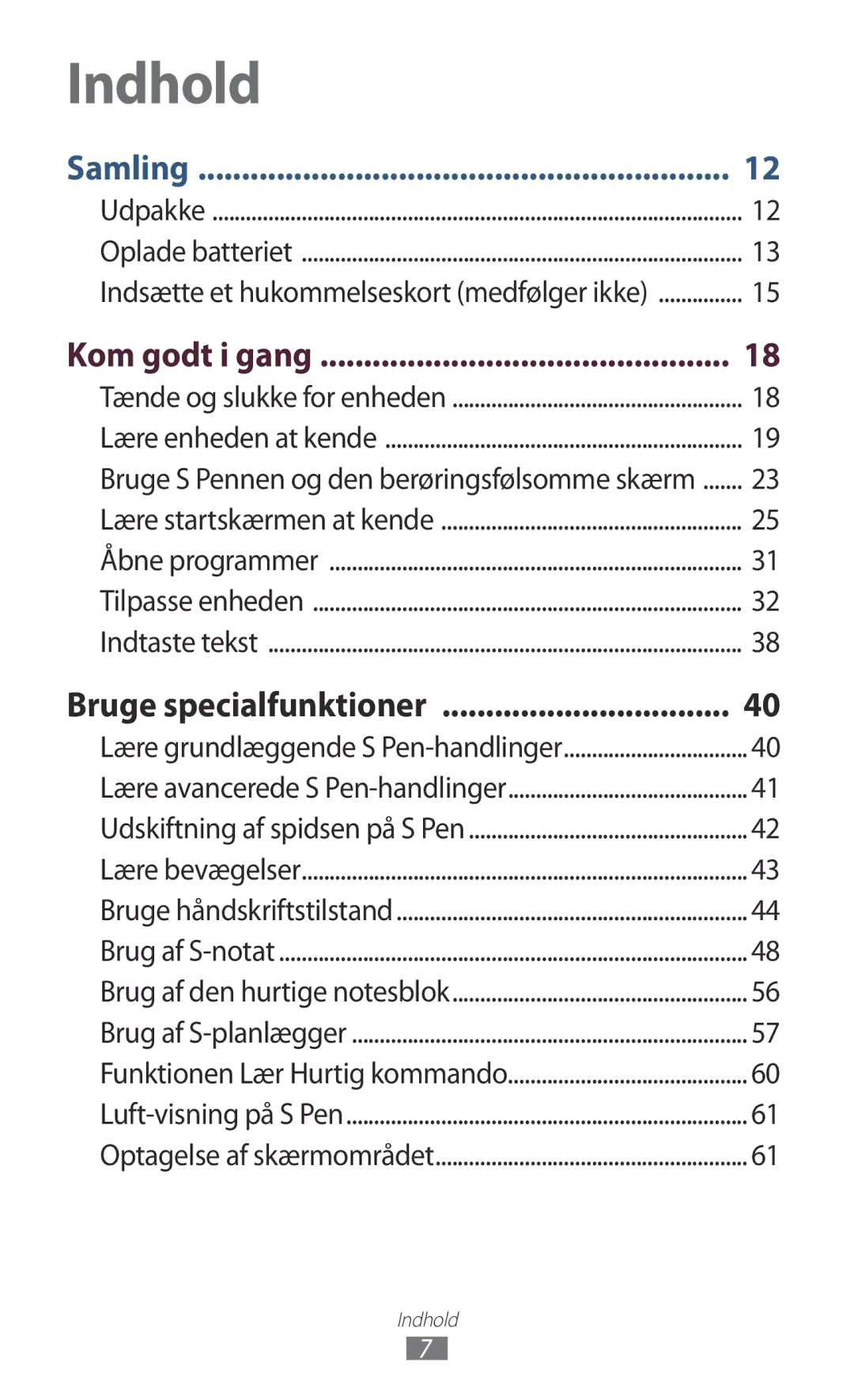 Samsung GT-N8010EAXNEE, GT-N8010ZWANEE, GT-N8010ZWXNEE, GT-N8010GRANEE manual Kom godt i gang, Bruge specialfunktioner 