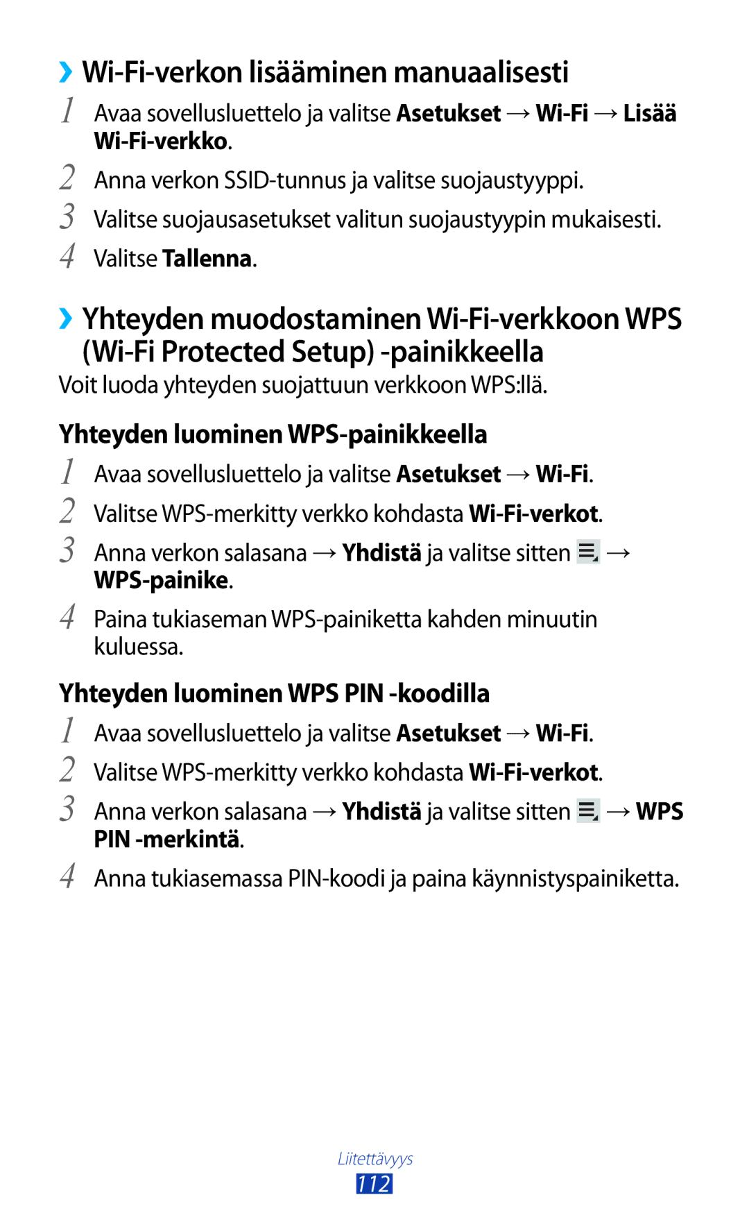 Samsung GT-N8010EAXNEE manual ››Wi-Fi-verkon lisääminen manuaalisesti, Yhteyden luominen WPS-painikkeella, Wi-Fi-verkko 