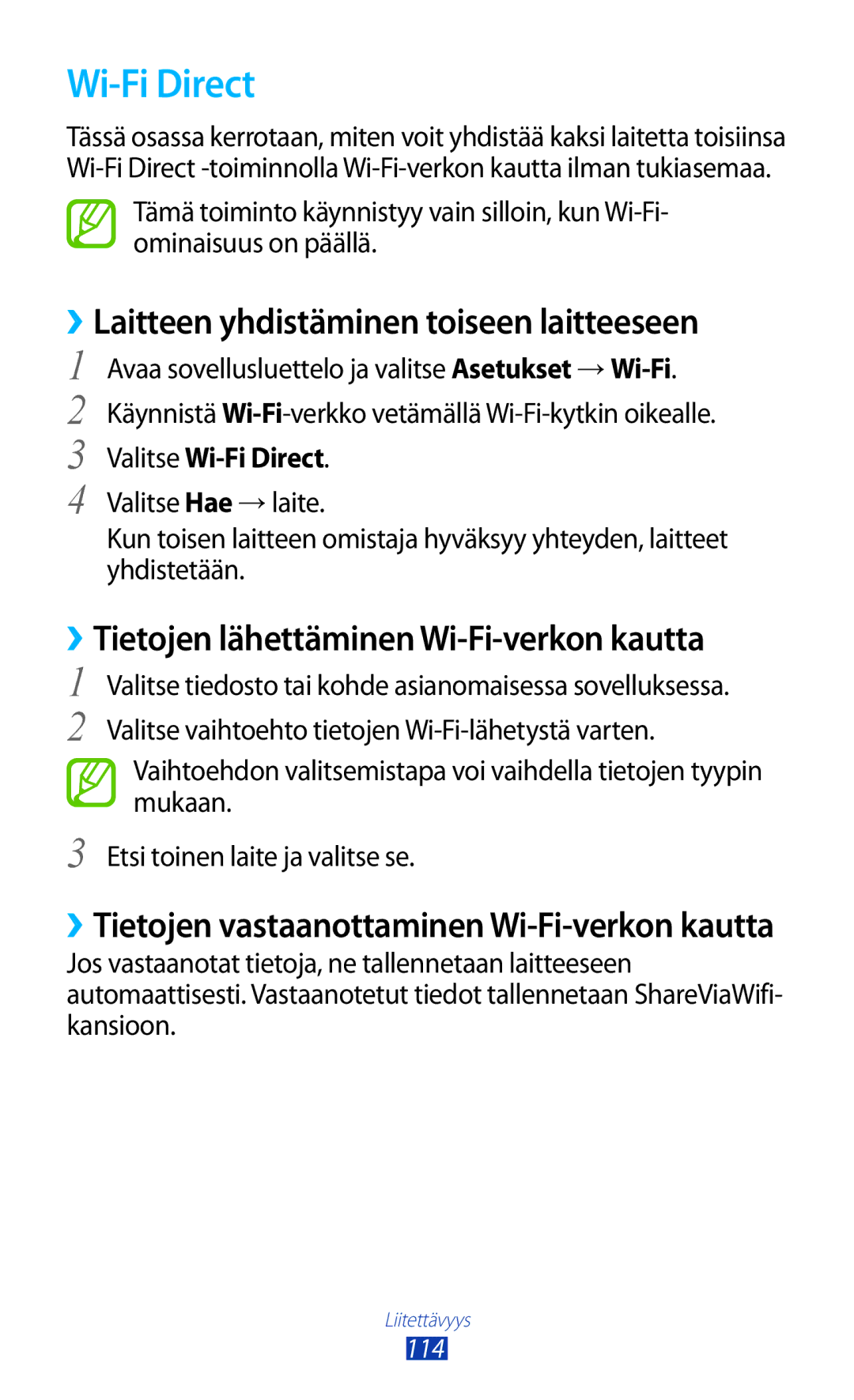 Samsung GT-N8010EAANEE, GT-N8010ZWANEE manual ››Laitteen yhdistäminen toiseen laitteeseen, Valitse Wi-Fi Direct 