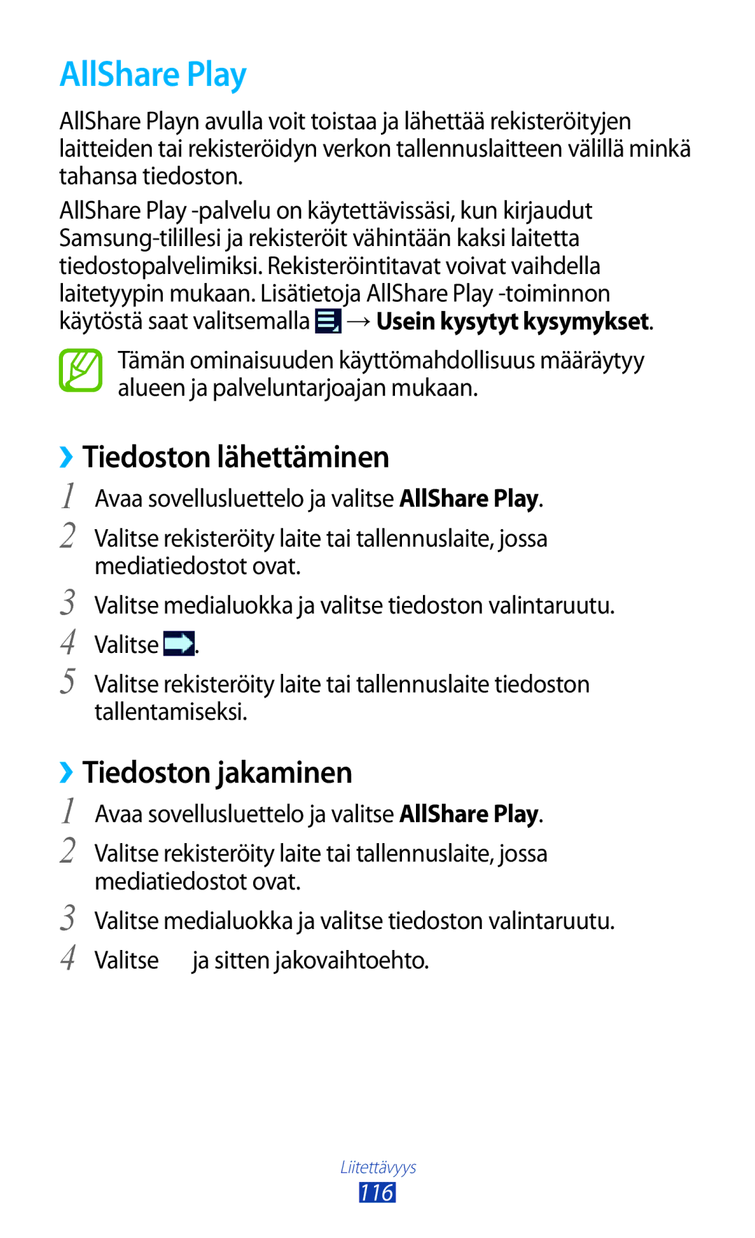 Samsung GT-N8010ZWXNEE, GT-N8010ZWANEE, GT-N8010EAXNEE manual AllShare Play, ››Tiedoston lähettäminen, ››Tiedoston jakaminen 