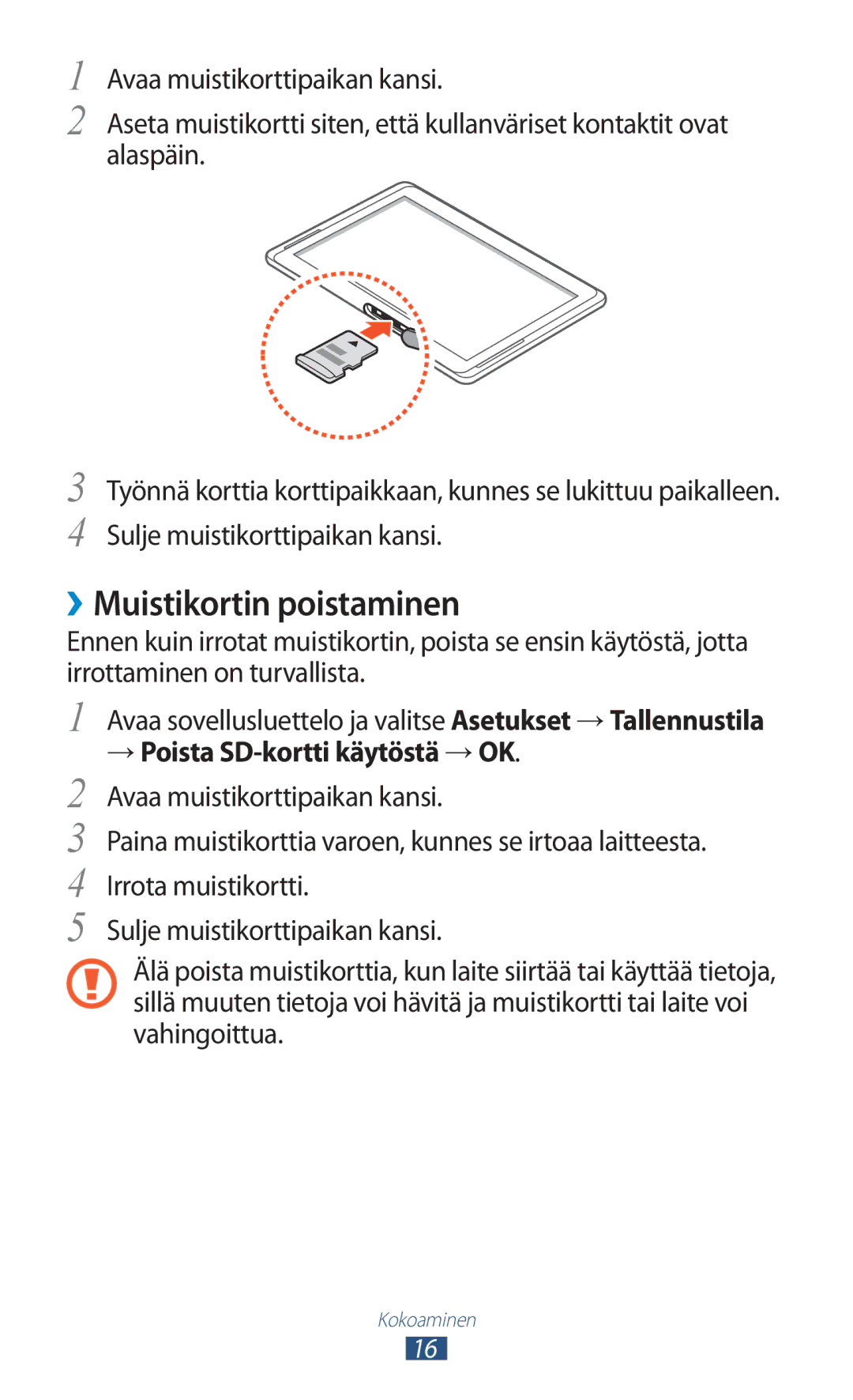 Samsung GT-N8010ZWXNEE, GT-N8010ZWANEE, GT-N8010EAXNEE, GT-N8010GRANEE, GT-N8010EAANEE manual ››Muistikortin poistaminen 