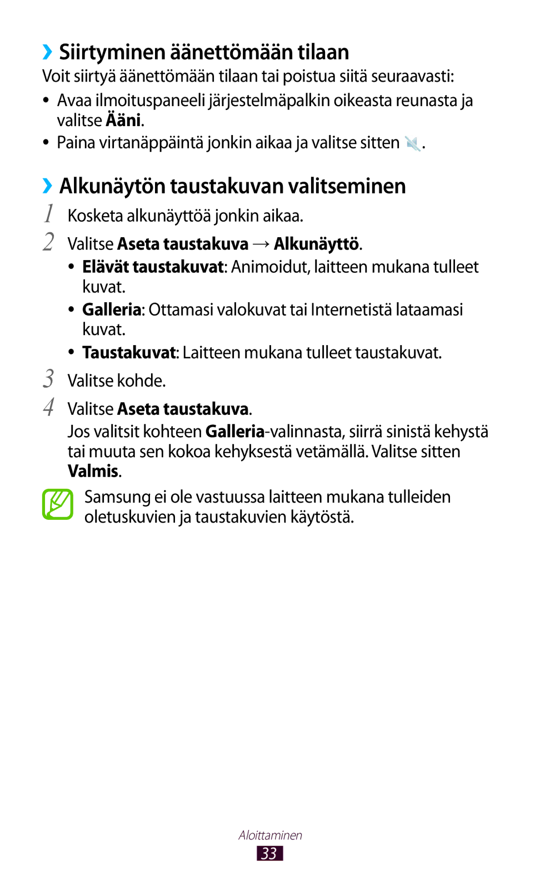 Samsung GT-N8010GRANEE ››Siirtyminen äänettömään tilaan, ››Alkunäytön taustakuvan valitseminen, Valitse Aseta taustakuva 