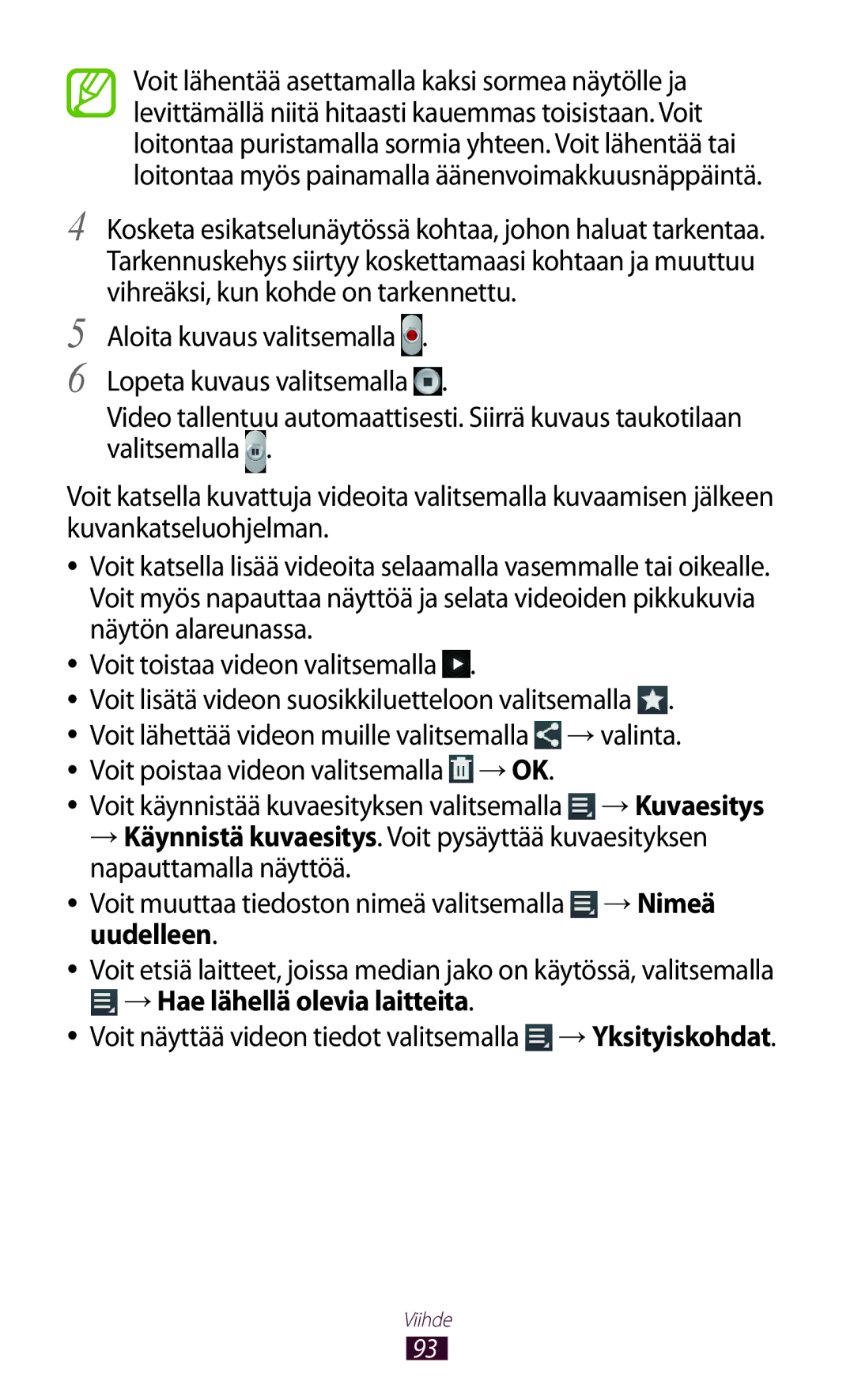 Samsung GT-N8010GRANEE, GT-N8010ZWANEE, GT-N8010ZWXNEE →valinta, Voit näyttää videon tiedot valitsemalla →Yksityiskohdat 