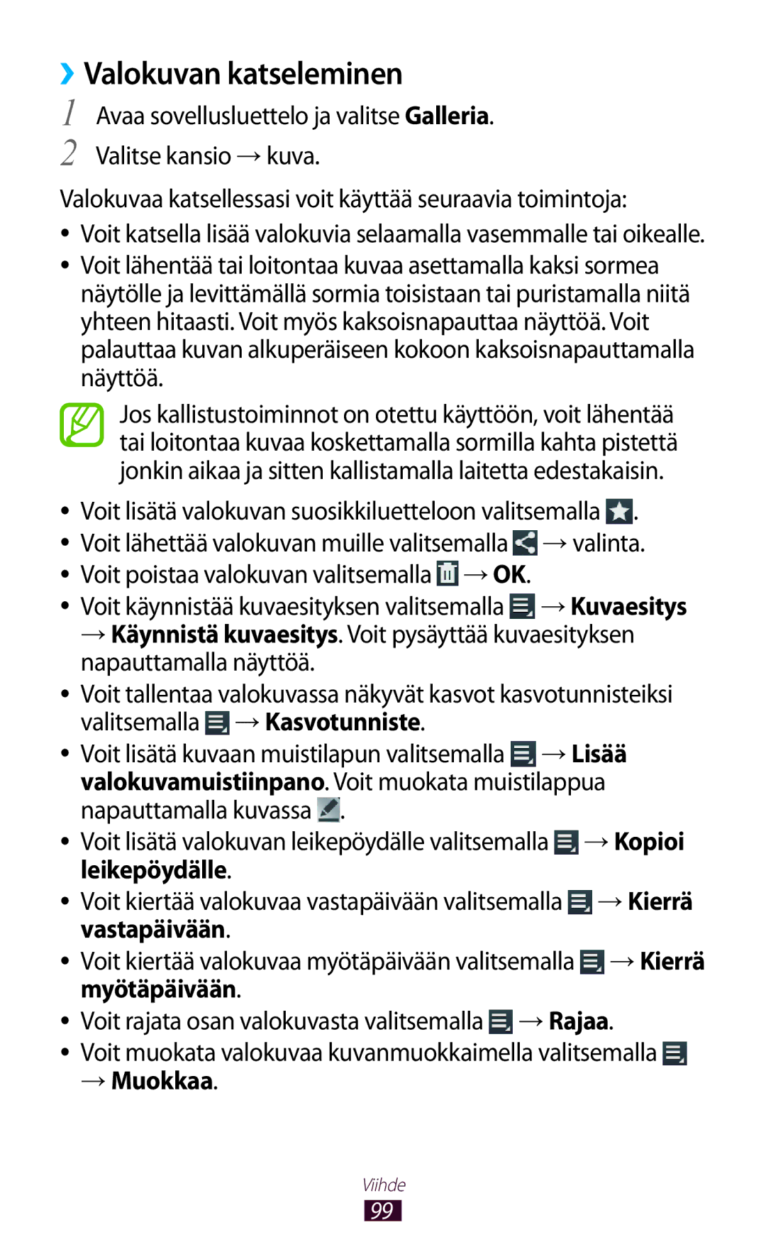 Samsung GT-N8010EAANEE, GT-N8010ZWANEE ››Valokuvan katseleminen, Voit lisätä valokuvan suosikkiluetteloon valitsemalla 