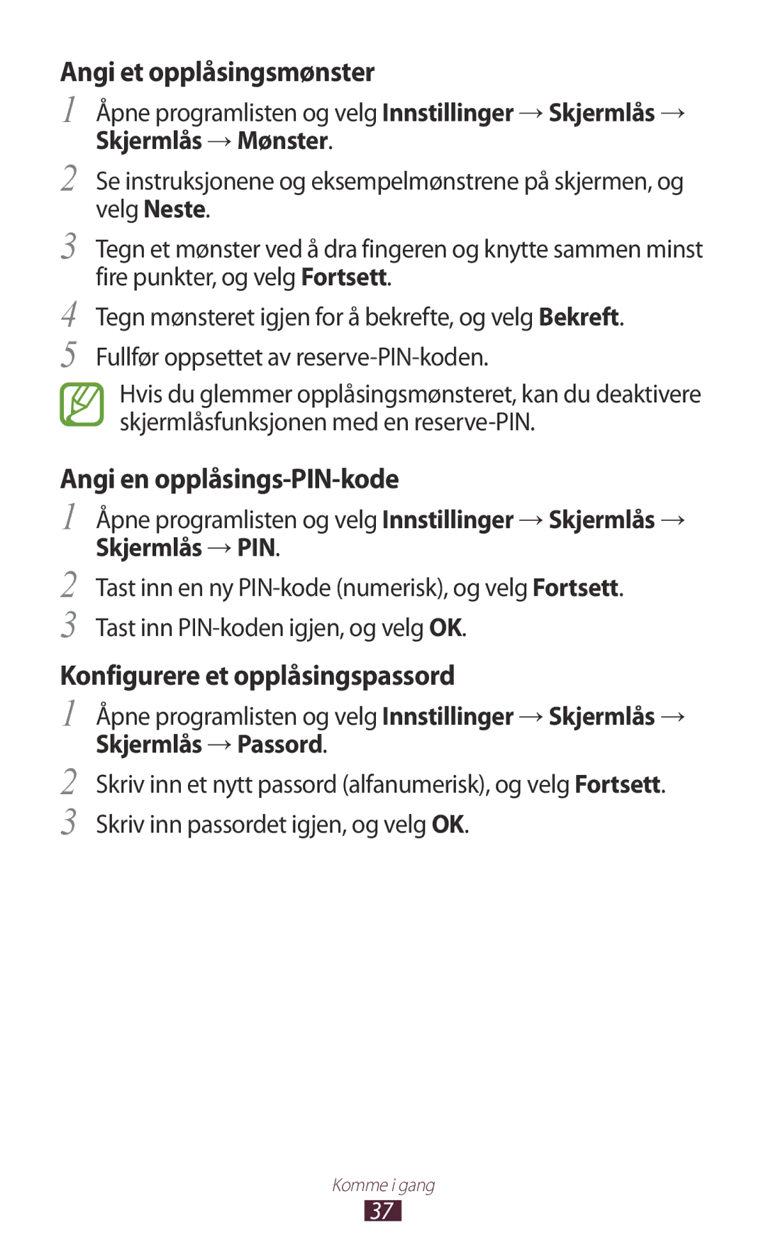 Samsung GT-N8010EAXNEE manual Angi et opplåsingsmønster, Angi en opplåsings-PIN-kode, Konfigurere et opplåsingspassord 