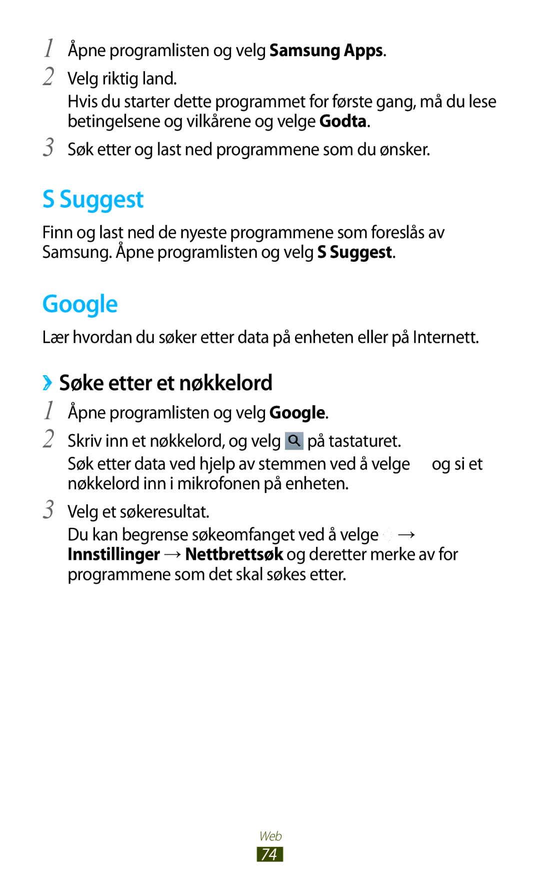 Samsung GT-N8010EAANEE, GT-N8010ZWANEE, GT-N8010ZWXNEE, GT-N8010EAXNEE manual Suggest, Google, ››Søke etter et nøkkelord 