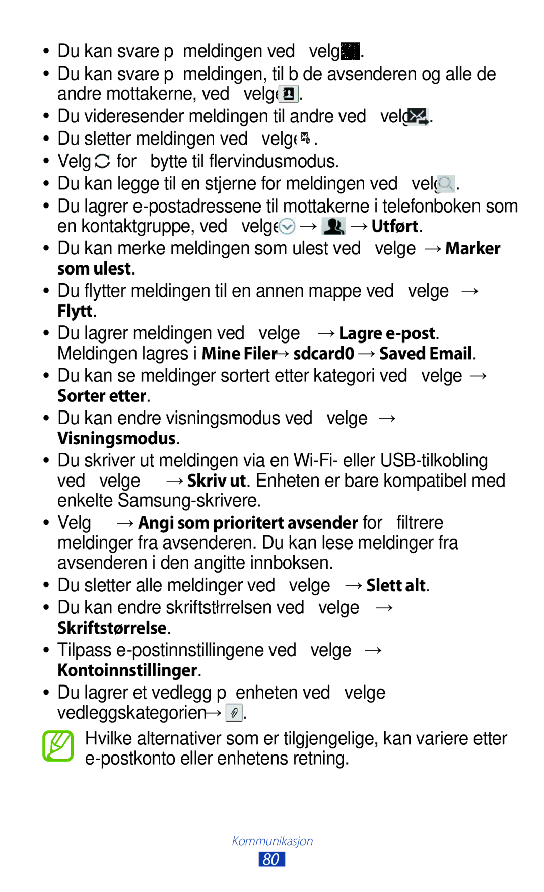 Samsung GT-N8010ZWANEE, GT-N8010ZWXNEE Du kan merke meldingen som ulest ved å velge →Marker, Som ulest, Skriftstørrelse 