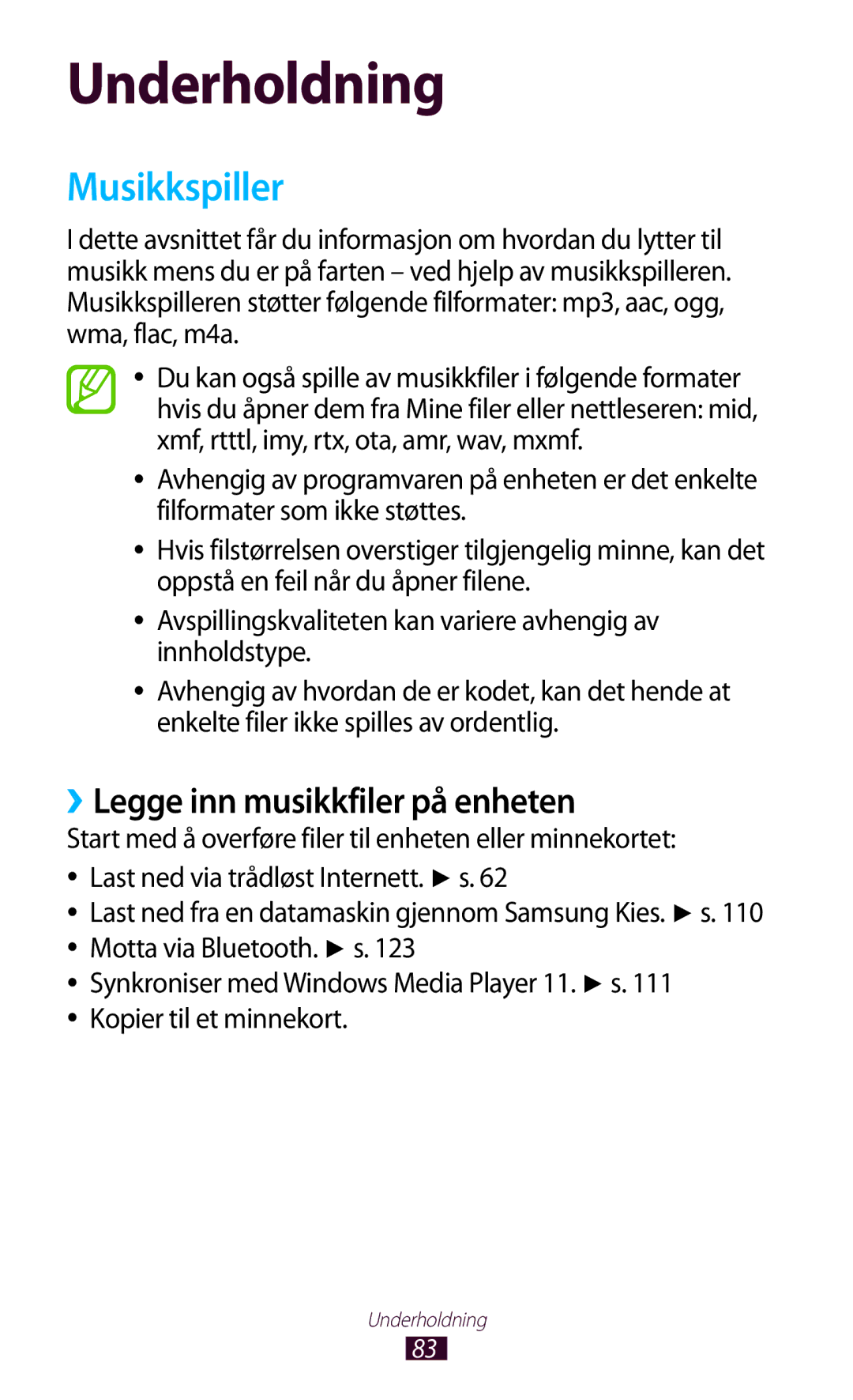 Samsung GT-N8010GRANEE, GT-N8010ZWANEE, GT-N8010ZWXNEE, GT-N8010EAXNEE Musikkspiller, ››Legge inn musikkfiler på enheten 